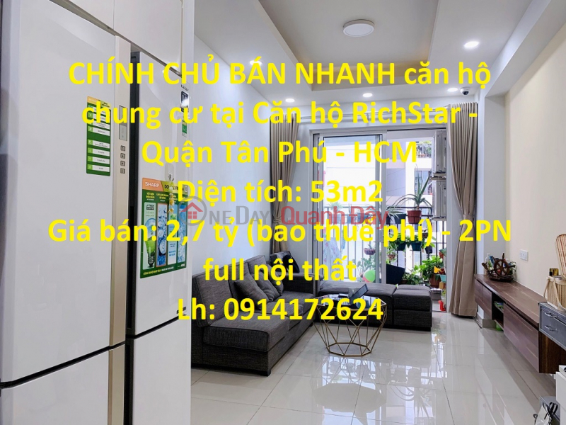 GENUINE SELL FAST apartment in RichStar Apartment - Tan Phu District - HCM Sales Listings