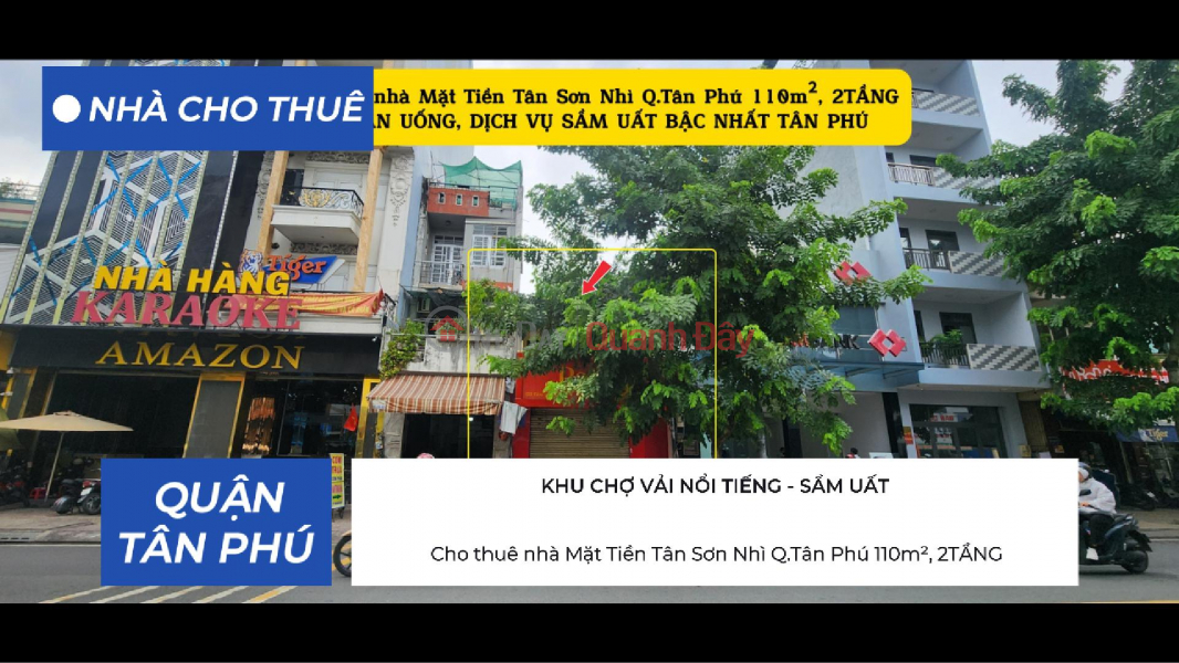Cho thuê nhà Mặt Tiền Tân Sơn Nhì Q.Tân Phú 110m², 2TẦNG, KHU ĂN UỐNG, DỊCH VỤ SẦM UẤT Niêm yết cho thuê