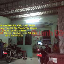 HOUSE FOR SALE QUICKLY - EXTREMELY RARE - Lang The Street, Tan Thanh Tay Commune, Cu Chi District, Ho Chi Minh City _0