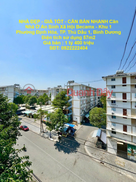 NHÀ ĐẸP - GIÁ TỐT - CẦN BÁN NHANH Căn Nhà Ở An Sinh Xã Hội Becamx - Khu 1 Định Hòa, Thủ Dầu Một Niêm yết bán