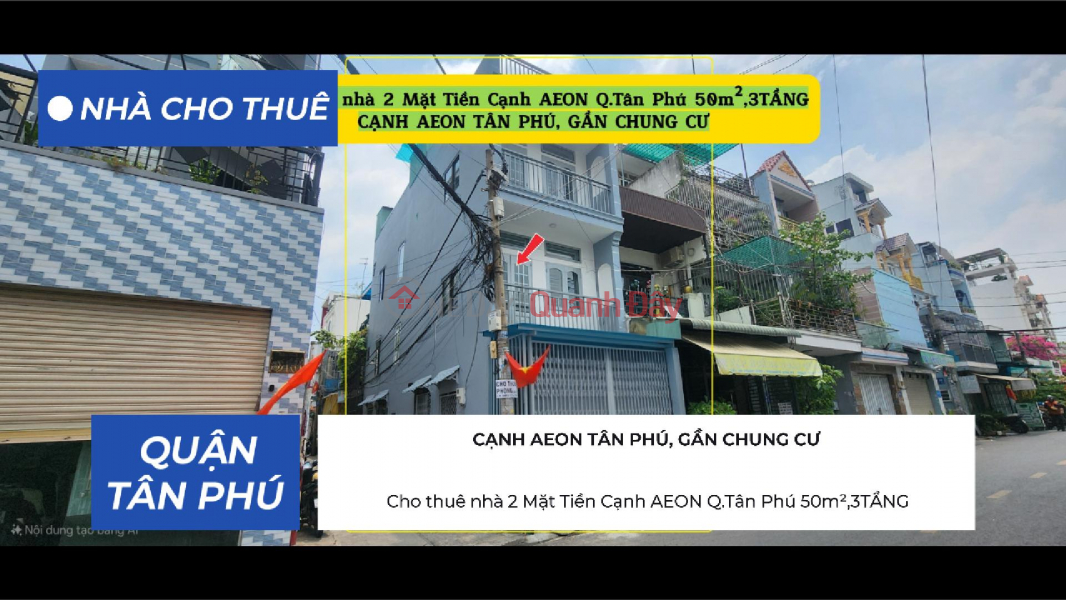 Cho thuê nhà 2 Mặt Tiền Cạnh AEON Q.Tân Phú 50m²,3TẦNG, 14Triệu Niêm yết cho thuê