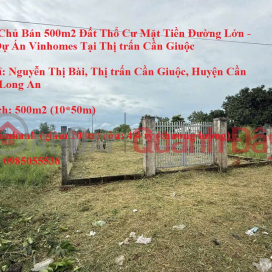 Owner Sells 500m2 Residential Land Fronting Main Road - Next to Vinhomes Project in Can Giuoc Town _0