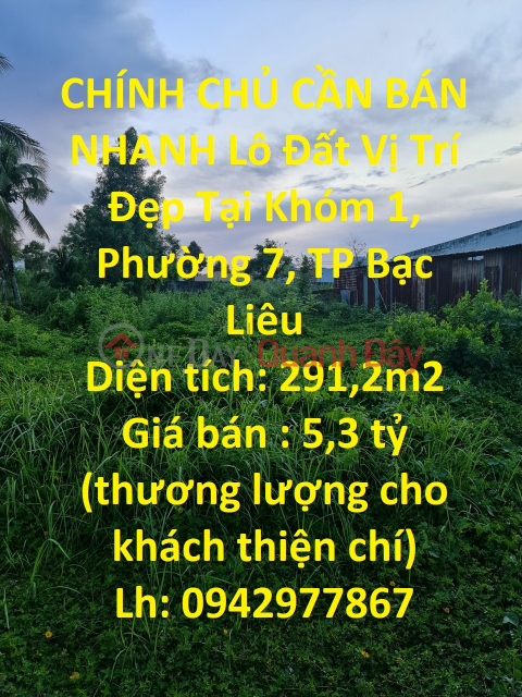 CHÍNH CHỦ CẦN BÁN NHANH Lô Đất Vị Trí Đẹp Tại Khóm 1, Phường 7, TP Bạc Liêu _0