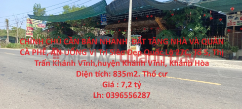 OWNER NEEDS TO SELL LAND QUICKLY AND GET A HOUSE AND COFFEE SHOP AND DINING Super Nice Location Highway 27C Khanh Vinh _0