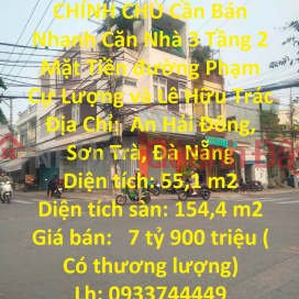 CHÍNH CHỦ Cần Bán Nhanh Căn Nhà 3 Tầng 2 Mặt Tiền đường Phạm Cự Lượng và Lê Hữu Trác _0