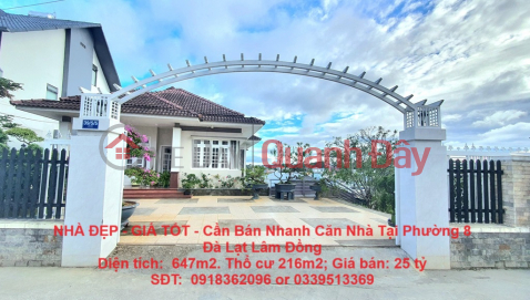 NHÀ ĐẸP - GIÁ TỐT - Cần Bán Nhanh Căn Nhà Tại Phường 8 Đà Lạt Lâm Đồng _0