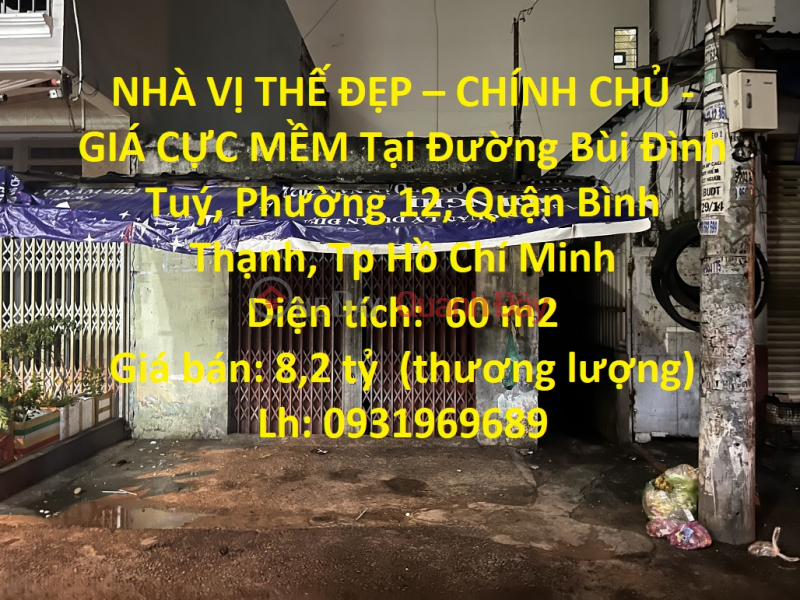 NHÀ VỊ THẾ ĐẸP – CHÍNH CHỦ - GIÁ CỰC MỀM Tại Quận Bình Thạnh - HCM Niêm yết bán