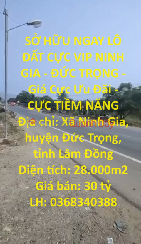 OWN AN EXTREMELY VIP LOT OF LAND IN NINH GIA - DUC Trong - Extremely Preferential Price - EXTREME POTENTIAL _0