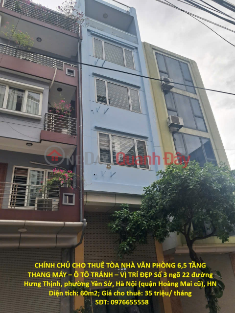 OWNER RENTING OUT A 6.5-STORY OFFICE BUILDING WITH ELEVATOR – CAR ACCESS – PRIME LOCATION IN YEN SO, HANOI CITY _0