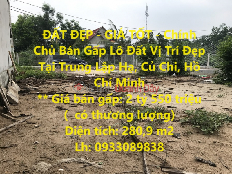 ĐẤT ĐẸP - GIÁ TỐT - Chính Chủ Bán Gấp Lô Đất Vị Trí Đẹp Tại Trung Lập Hạ, Củ Chi, Hồ Chí Minh Niêm yết bán