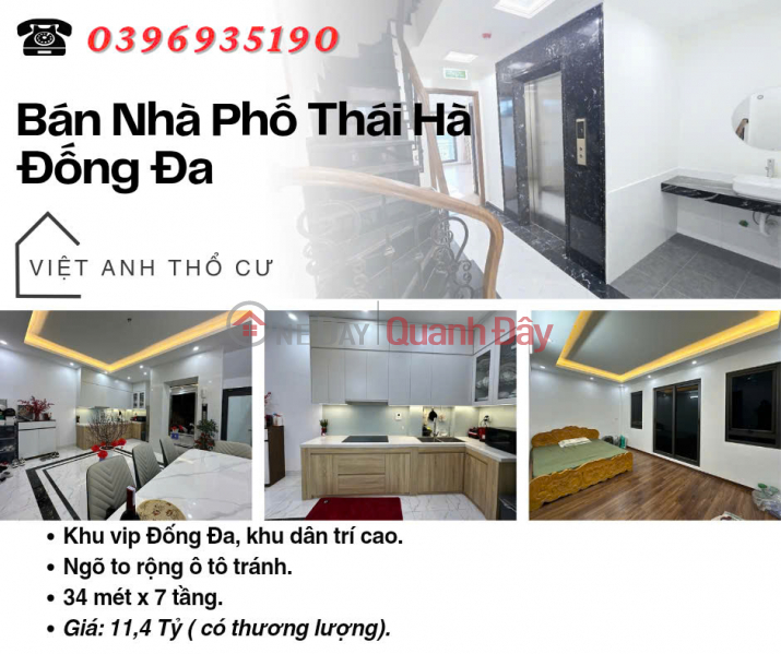 Bán nhà Phố Thái Hà, Nhà Mới Thang Máy, Sổ Vuông Đẹp, 34mx7T, Giá: 11.4 Tỷ, Lh: 0396935190. Niêm yết bán