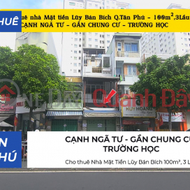 Cho thuê Nhà Mặt Tiền Lũy Bán Bích 100m², 3 Lầu- NGAY NGÃ TƯ _0