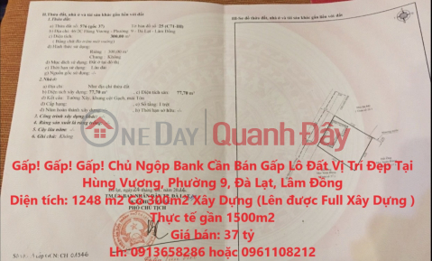 Urgent! Urgent! Urgent! Owner Ngoc Bank Needs to Urgently Sell Land Lot, Nice Location at Hung Vuong, Ward 9, Da Lat, Lam Dong _0