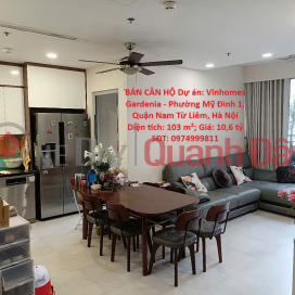 - APARTMENT FOR SALE Project: Vinhomes Gardenia - My Dinh 1 Ward, Nam Tu Liem District, Hanoi _0