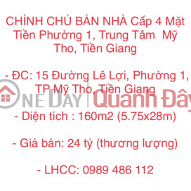 CHÍNH CHỦ BÁN NHÀ Cấp 4 Mặt Tiền Phường 1, Trung Tâm Mỹ Tho, Tiền Giang _0