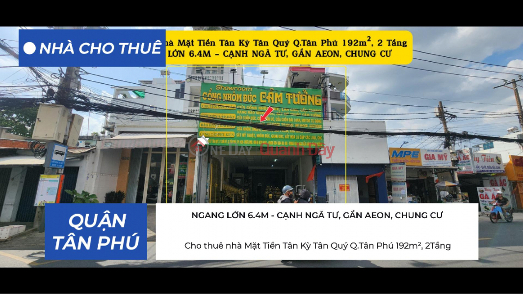 Cho thuê nhà Mặt Tiền Tân Kỳ Tân Quý Q.Tân Phú 192m², 2Tầng- CẠNH NGÃ TƯ-GẦN AEON Niêm yết cho thuê