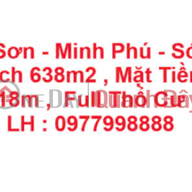 LAND LOT IN GOOD LOCATION FOR QUICK SALE Land lot located in Minh Phu commune, Soc Son district, Hanoi city _0