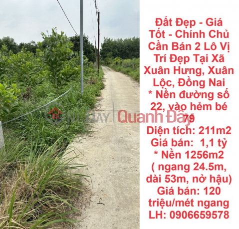 Đất Đẹp - Giá Tốt - Chính Chủ Cần Bán 2 Lô Vị Trí Đẹp Tại Xã Xuân Hưng, Xuân Lộc, Đồng Nai _0