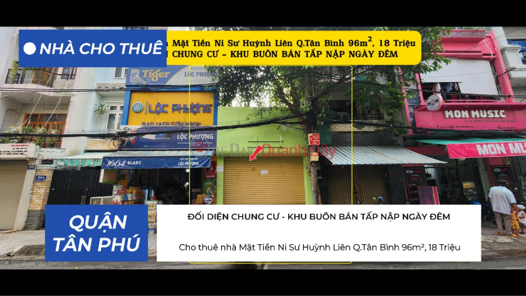 Cho thuê nhà Mặt Tiền Ni Sư Huỳnh Liên Q.Tân Bình 96m², 18Triệu - ĐỐI DIỆN CHUNG CƯ Niêm yết cho thuê