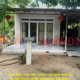 NHÀ ĐẸP – GIÁ TỐT- CHÍNH CHỦ BÁN NHÀ Tại ấp Mỹ Thạnh, xã Mỹ Xương(cũ),Cao Lãnh, Đồng Tháp _0