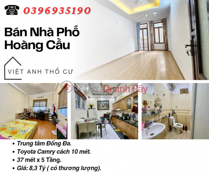 House for sale on Hoang Cau Street, Good Location, Car 10m away, 37mx5T, Price: 8.3 Billion, Contact: 0396935190. Sales Listings