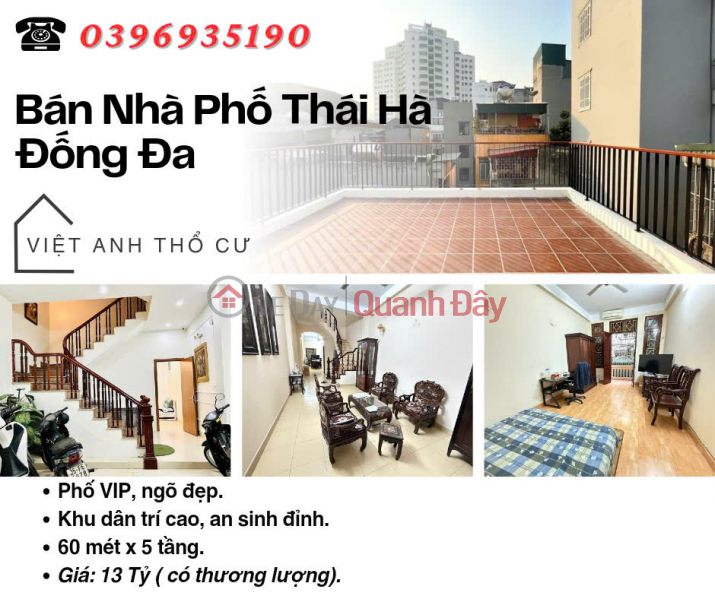 House for sale on Thai Ha Street, Vip Townhouse, High-class Residential Area, 60mx5T, Price: 13 Billion, Contact: 0396935190. Sales Listings