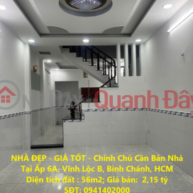 NHÀ ĐẸP - GIÁ TỐT - Chính Chủ Cần Bán Nhà Tại Ấp 6A, Vĩnh Lộc B, Bình Chánh, HCM _0