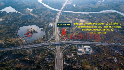 PRIME LAND - GREAT PRICE, QUICK SALE! INVESTMENT PLOT WITH HIGH PROFIT POTENTIAL in Hoa Lac, Thach That, Hanoi. _0