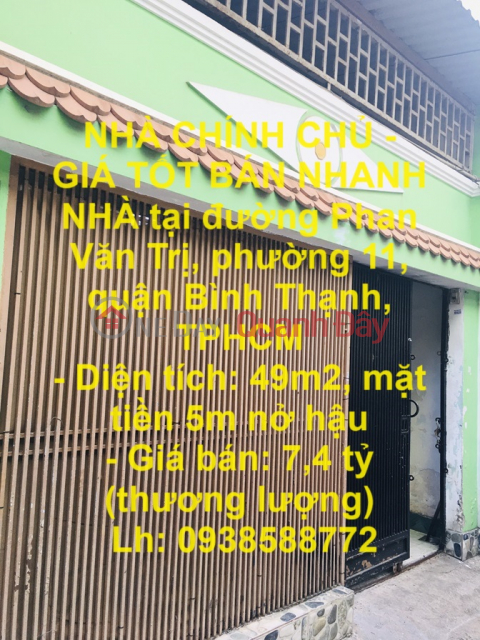 OWNER HOUSE - GOOD PRICE QUICK SELLING HOUSE in Binh Thanh District, HCMC _0