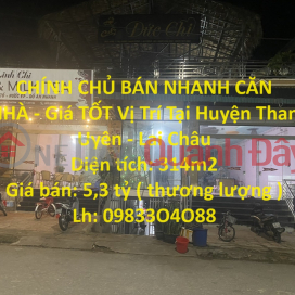 OWNERS SELL HOUSE QUICKLY - GOOD Price Location In Than Uyen District - Lai Chau _0