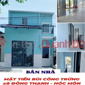 Nhà mặt tiền Bùi Công Trừng Hóc Môn 45m2-2PN-2WC , ngay cầu Bà Năm , kd đa ngành - 1 tỷ nhỉnh 0932030061 _0