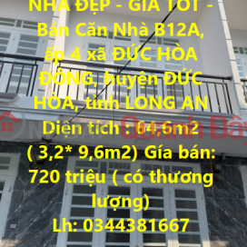 BEAUTIFUL HOUSE - GOOD PRICE - House for sale B12A, hamlet 4, DUC HOA DONG commune, DUC HOA district, LONG AN province _0