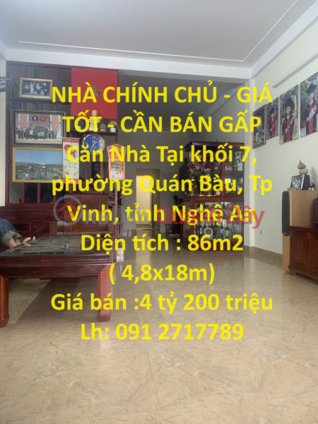NHÀ CHÍNH CHỦ - GIÁ TỐT - CẦN BÁN GẤP Căn Nhà Tại Tp Vinh, tỉnh Nghệ An Niêm yết bán