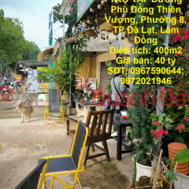 CHÍNH CHỦ BÁN NHÀ VÀ 6 PHÒNG TRỌ TẠI Đường Phù Đổng Thiên Vương, Phường 8, TP Đà Lạt. _0