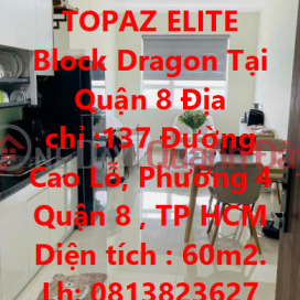 Cần Bán Căn TOPAZ ELITE Block Dragon Tại Quận 8 _0