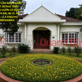 OWNER NEEDS TO SELL A 2870m2 PLOT OF LAND INCLUDING A PRE-EXISTING GARDEN VILLA – Located in YEN BAI COMMUNE, BA VI DISTRICT, HANOI _0
