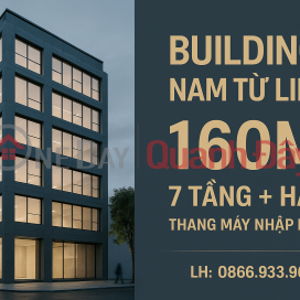 CHÍNH CHỦ BÁN TÒA VĂN PHÒNG TRUNG TÂM NAM TỪ LIÊM – 7 TẦNG + HẦM – THANG MÁY NHẬP KHẨU _0