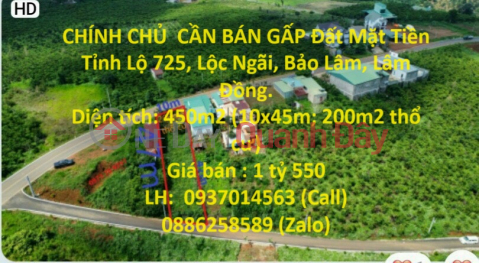 CHÍNH CHỦ CẦN BÁN GẤP Đất Mặt Tiền Tỉnh Lộ 725, Lộc Ngãi, Bảo Lâm, Lâm Đồng. _0