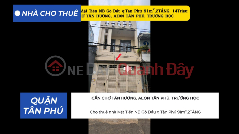 House for rent, main road frontage, Go Dau Street, Tan Phu District, 91m², 2 floors, 14 million VND. _0