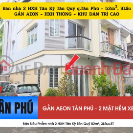 Bán SIÊU PHẨM nhà 2 HXH Tân Kỳ Tân Quý 52m², 3Lầu+ST - CẠNH AEON _0