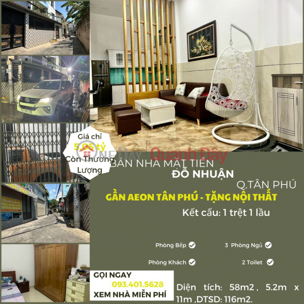 EXTREMELY RARE House for sale, Do Nhuan frontage, 58m2, 1Floor, 5.05 billion - near AEON Sales Listings