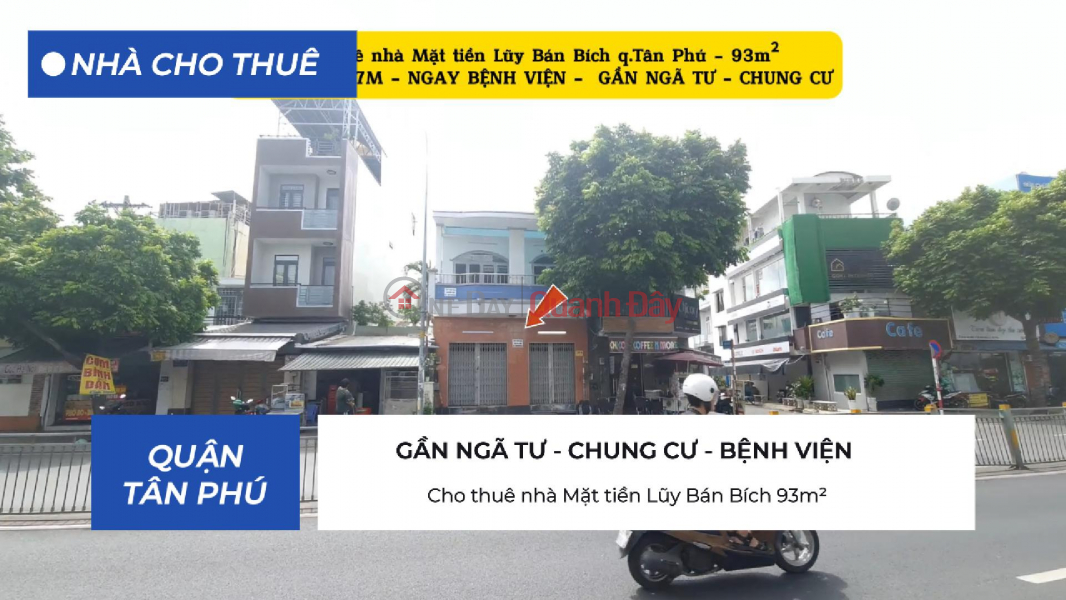 Cho thuê nhà Mặt tiền Lũy Bán Bích 93m² - NGANG GẦN 7M - 20TRIỆU Niêm yết cho thuê