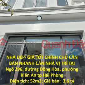BEAUTIFUL HOUSE - GREAT PRICE - OWNER NEEDS TO SELL QUICKLY - HOUSE LOCATED IN KIEN AN WARD, HAI PHONG CITY _0