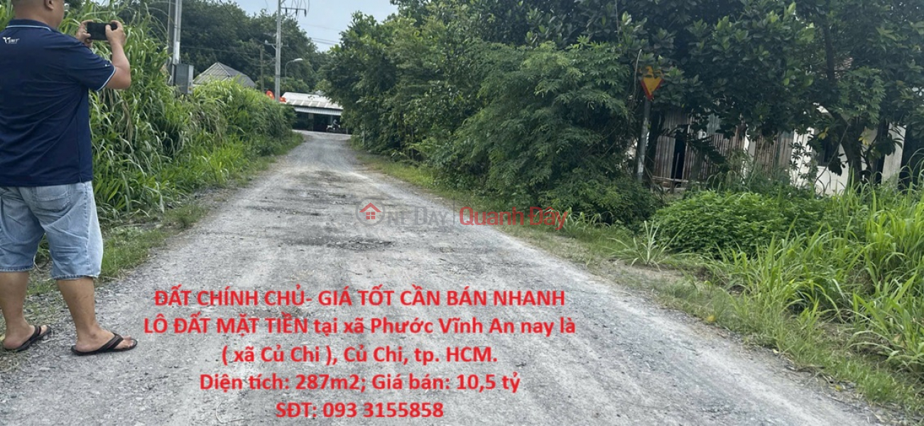 OWNER'S LAND - GOOD PRICE, NEED TO SELL QUICKLY A STREET FRONT LOT IN Cu Chi District, HCMC Sales Listings