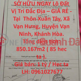 OWN NOW A Lot Of Land In Prime Location - CHEAP PRICE - In Van Hung Commune, Van Ninh District, Khanh Hoa _0