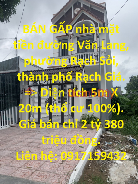 BÁN GẤP nhà mặt tiền đường Văn Lang, phường Rạch Sỏi, thành phố Rạch Giá. Niêm yết bán