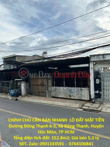 CHÍNH CHỦ CẦN BÁN NHANH LÔ ĐẤT MẶT TIỀN Đường Đông Thạnh 6-3, Xã Đông Thạnh, Huyện Hóc Môn, TP HCM Niêm yết bán