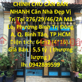 CHÍNH CHỦ CẦN BÁN NHANH Căn Nhà Đẹp Vị Trí Tại Quận Bình Tân, TP HCM _0