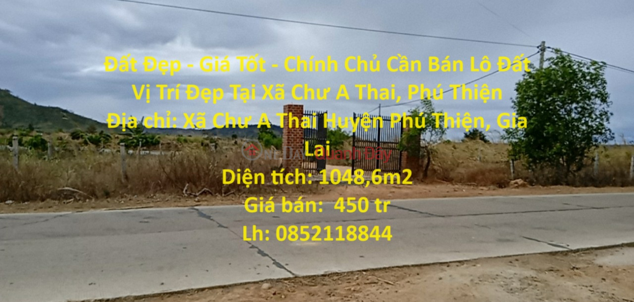 Beautiful Land - Good Price - Owner Needs to Sell Land Lot in Nice Location in Chu A Thai Commune, Phu Thien Sales Listings