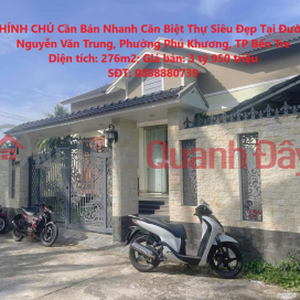 OWNER Needs to Quickly Sell a Super Beautiful Villa on Nguyen Van Trung Street, Phu Khuong Ward, Ben Tre City _0